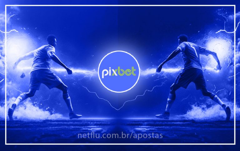 Pixbet - Casa de Apostas com saque mais Rápido do mundo!