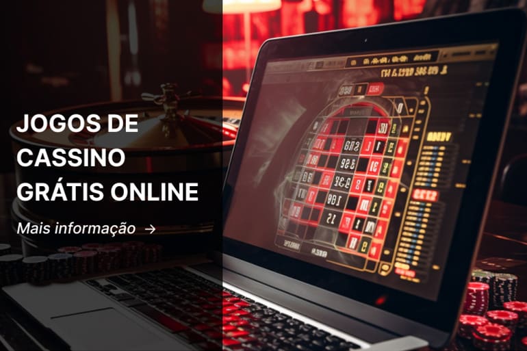 Jogos de Cassino Grátis Online: Conheça os Melhores!