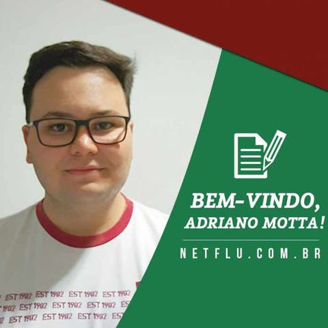 Adriano Motta traz o Olhar Tático ao NETFLU