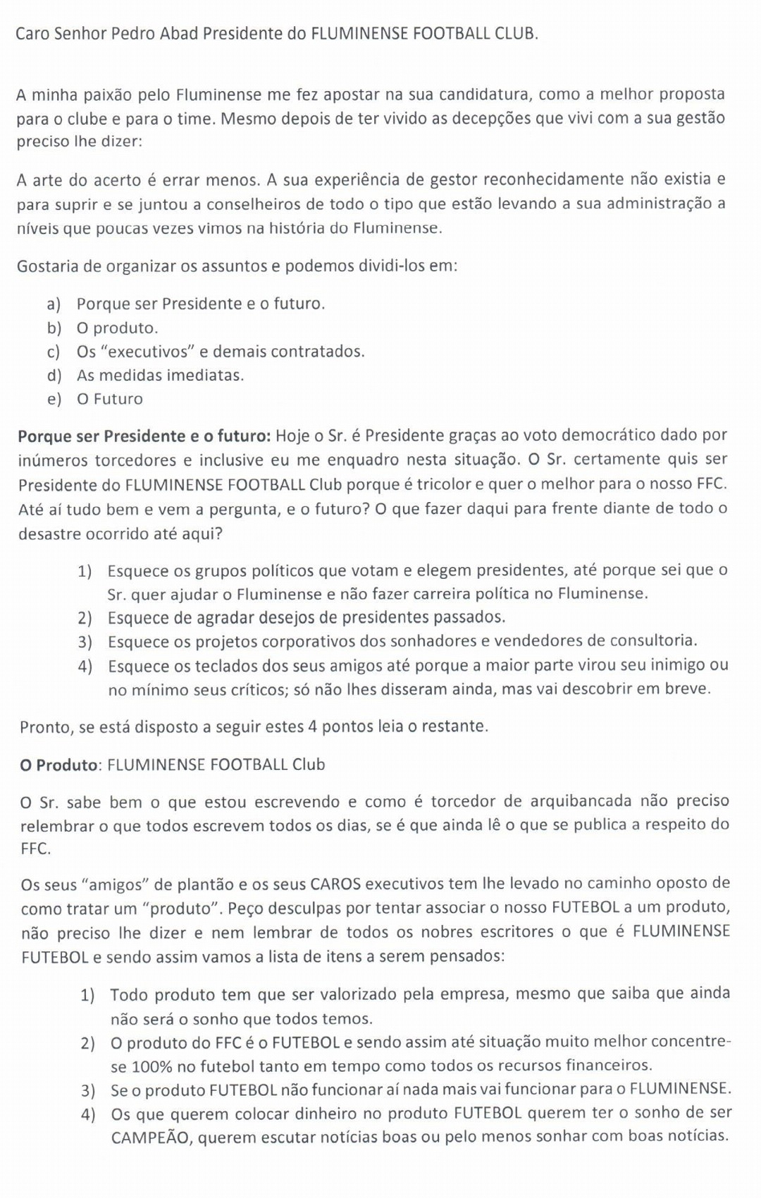 Decepcionado, Pedro Antônio envia carta para Abad, detona 