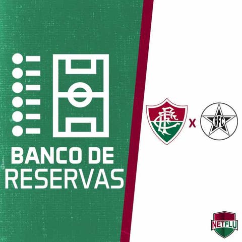 Confira quem fica no banco do Fluminense para o jogo contra o Resende