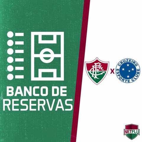 Fluminense x Cruzeiro: Confira o banco de reservas do Tricolor