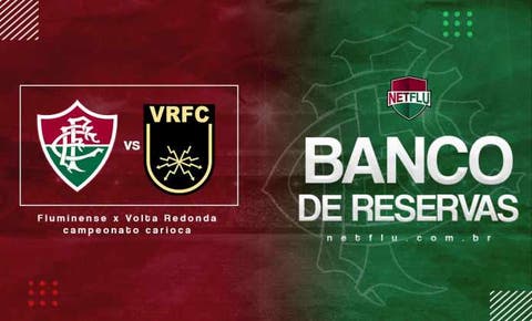 Saiba o banco de reservas do Fluminense para o jogo contra o Volta Redonda
