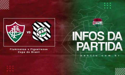 Fluminense x Figueirense: Prováveis escalações, arbitragem, transmissão e mais