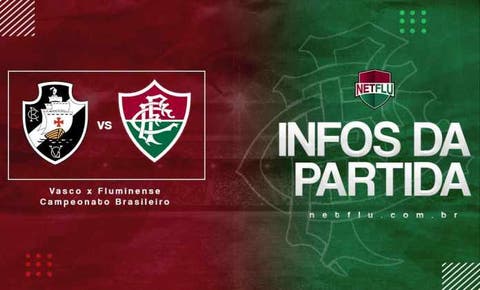 Vasco x Fluminense: Prováveis escalações, arbitragem, transmissão e mais