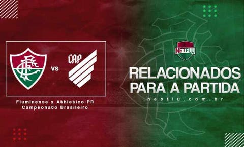 Fluminense divulga relacionados para o jogo diante do Athletico