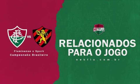 Fluminense divulga relacionados para a partida contra o Sport