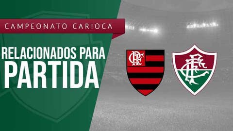 Fluminense divulga os relacionados para a final do Carioca