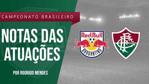 Atuações NETFLU - Bragantino 2 x 1 Fluminense