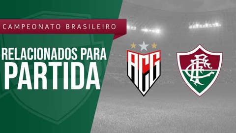 Fluminense divulga os relacionados para o jogo com o Atlético-GO