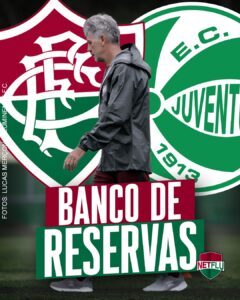 Juventude x Fluminense banco de reservas